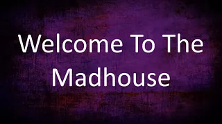 Tones And I - Welcome To The Madhouse [Lyrics]