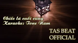 Karaoke Chiếc lá cuối cùng - Tone Nam | TAS BEAT