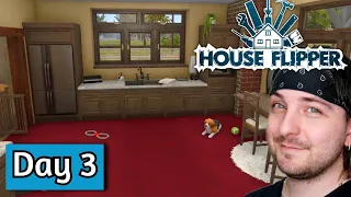 Finishing Up House Jobs! - Day 3 - House Flipper Pets DLC