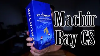 Single malt: Kilchoman | Machir Bay | CS