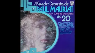 Paul Mauriat - From Souvenirs To Souvenirs