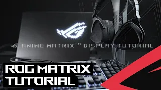 ROG Delta S Animate Animate – AniMe Matrix Tutorial  ROG