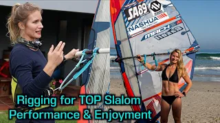 HOW TO RIG AND FINE-TUNE SEVERNE SLALOM RACE SAILS ~ For top windsurfing performance and enjoyment