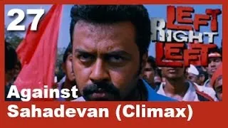 Left Right Left Clip 27 | Against Sahadevan (Climax)