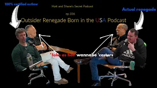 ep 336 The Outsider Renegade Born in the USA Podcast