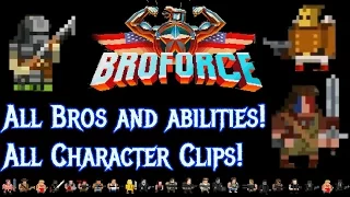 Broforce all Bros! All abilities and movie references!