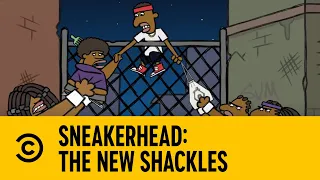 Sneakerhead: The New Shackles | Legends of Chamberlain Heights | Comedy Central Africa