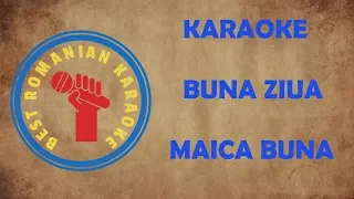 KARAOKE: Buna ziua maica buna Versuri Negativ