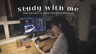 2hr late night study with me | piano bgm to calm my chaotic mind | pomodoro 50/10