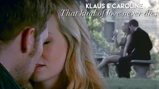 Klaus & Caroline || That kind of love never dies. [part 1]