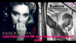 MADONNA  -  Live To Tell  [Luca Debonaire Omerta Mix]  (2018)