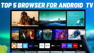 Top 5 Web Browser for Android TV
