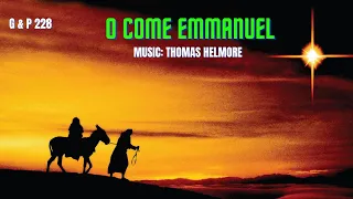 O Come O Come Emmanuel || Thomas Helmore || Song For Advent Season