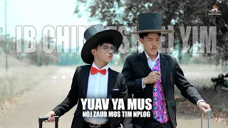 tsheej yim & ib chim yuav ya mus noj zaub mos tim nplog