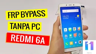 Cara Melewati Verifikasi Akun Google - FRP Bypass Redmi 6A MIUI 11 tanpa PC terbaru