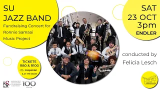 SU Jazz band perform Feeling good - Anthony Newly & Leslie Bricusse arr. Mike Campbell