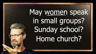 Home Church: Women, What We Do, Who Is Permitted