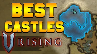 BEST CASTLE LOCATIONS in V Rising