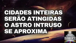 CIDADES INTEIRAS SERÃO ATINGIDAS