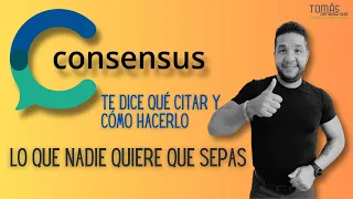 CONSENSUS... Una IA que te dice qué citar y cómo hacerlo