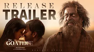 Aadujeevitham | The Goat Life - Release Trailer | Prithviraj | Blessy | A R Rahman | Vibin Varghese