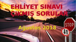 [4 Agustos  2018] - Çıkmış Ehliyet Sınav Soruları ve Çözümleri