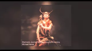 Shamanic Journey Solo and Double Drumming by Michael Harner