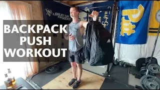 Push Day Backpack Workout