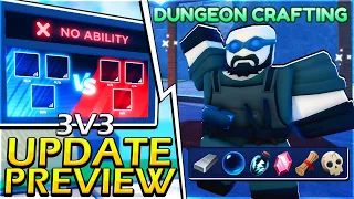 NEW ABILITY & DUNGEON'S CRAFTING - Blade Ball Update Preview
