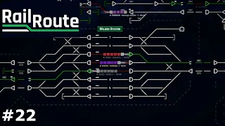 Adding To The Timetable | Rail Route #22