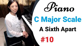 C Major Scale - A Sixth Apart (Piano Scales and Arpeggios #10)