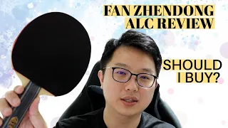 Fan Zhendong ALC Review 樊振东ALC评测 【中文字幕】