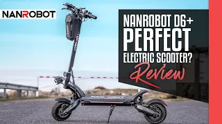 NANROBOT D6+ REVIEW: Is the PERFECT ELECTRIC SCOOTER ? 🛴