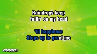 BJ Thomas - Raindrops Keep Fallin' On My Head - Karaoke Version from Zoom Karaoke