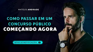 COMO PASSAR em um CONCURSO PÚBLICO começando agora