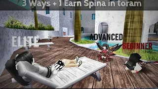 Toram Online - How To Earn Spina 2023 - [ Personal observations and experiments ]