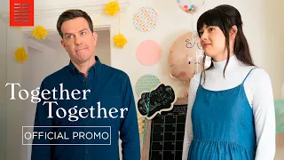 TOGETHER TOGETHER | :30 - In Theaters and On Demand | Bleecker Street