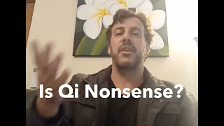 Is Qi Nonsense?