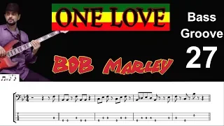 ONE LOVE (Bob Marley) How to Play Bass Groove Cover with Score & Tab Lesson