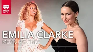 Emilia Clarke Recalls How Meeting Beyoncé Left Her In Tears | Fast Facts