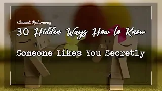 30 Hidden Ways How to Know Someone Likes You Secretly