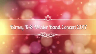 Birney Winter Band Concert 2017