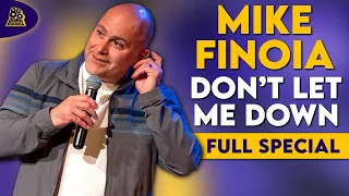 Mike Finoia | Don't Let Me Down (Full Comedy Special)