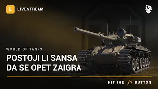 Laponac strimuje - World of Tanks 🔴 Postoji sansa se opet zaigra