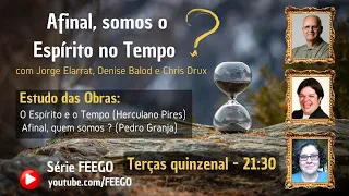 Afinal, somos o Espírito no tempo?