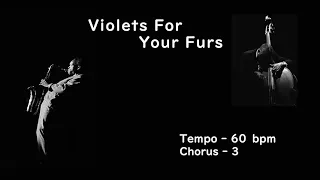 Violets For Your Furs - ( Eb Instrument )