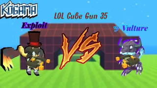 Kogama- LOL Cube Gun 35✨ Exploit VS ッVulture