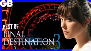 FINAL DESTINATION 3 | Best of