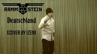 Rammstein - Deutschland (Cover by IZEN)