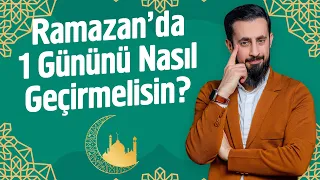 Ramazanda Oruç Tutarken 1 Gününü Nasıl Geçirmelisin? - Ramazanın Manası | Mehmet Yıldız